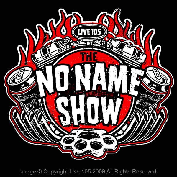 The No Name Show Live 105 Shirt