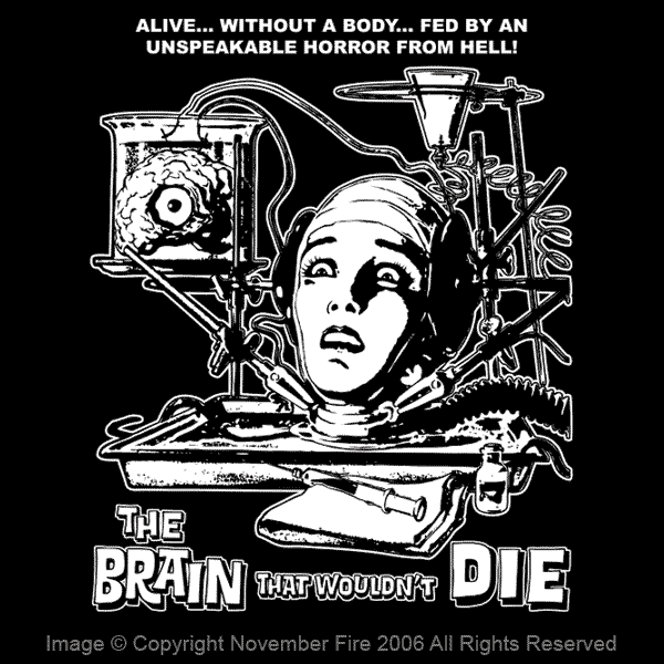 The Brain That Wouldn't Die Shirt