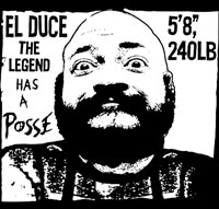 el duce has a posse